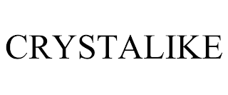 CRYSTALIKE