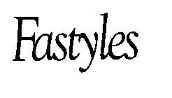 FASTYLES