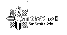 EARTHSHELL FOR EARTH'S SAKE