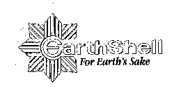 EARTHSHELL FOR EARTH'S SAKE