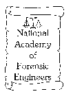 NATIONAL ACADEMY OF FORENSIC ENGINEERS