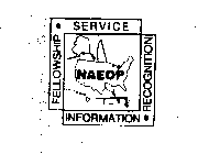 FELLOWSHIP SERVICE INFORMATION RECOGNITION NAEOP