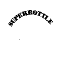 SUPERBOTTLE