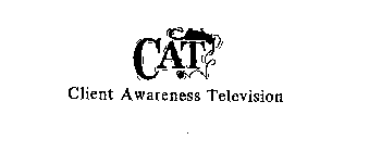 CAT CLIENT AWARENESS TELEVISION
