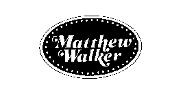 MATTHEW WALKER
