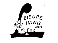 LEISURE LIVING STORES