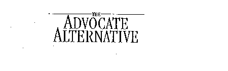 THE ADVOCATE ALTERNATIVE
