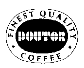 DOUTOR FINEST QUALITY COFFEE