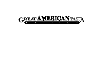GREAT AMERICAN PASTA COMPANY