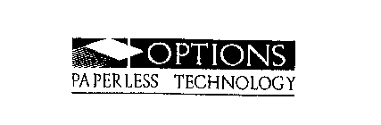 OPTIONS PAPERLESS TECHNOLOGY