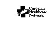 CHRISTIAN HEALTHCARE NETWORK