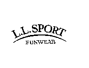 L.L. SPORT FUNWEAR