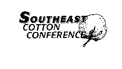 SOUTHEAST COTTON CONFERENCE