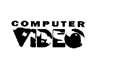 COMPUTER VIDEO