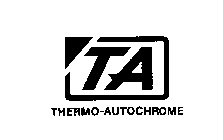 TA THERMO-AUTOCHROME