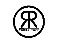 R R RODEO RUFF