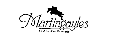 MARTINGAYLES AN AMERICAN BRASSERIE