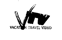 VTV VACATION TRAVEL VIDEO