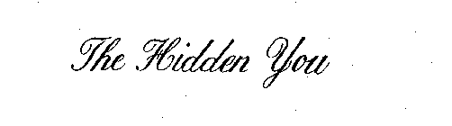 THE HIDDEN YOU