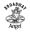 BROADWAY ANGEL