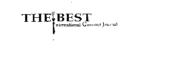 THE BEST INTERNATIONAL GOURMET JOURNAL