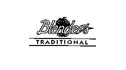BLENDERS TRADITIONAL