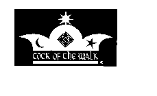COCK OF THE WALK