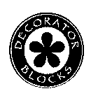 DECORATOR BLOCKS