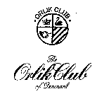 ORLIK CLUB THE ORLIK CLUB OF DENMARK