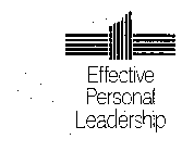 EFFECTIVE PERSONAL LEADERSHIP