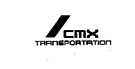 CMX TRANSPORTATION