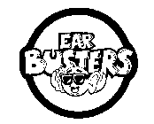EAR BUSTERS