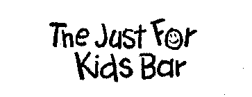 THE JUST FOR KIDS BAR