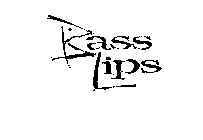 BASS LIPS