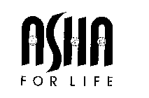 ASHA FOR LIFE