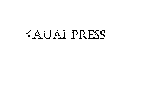 KAUAI PRESS