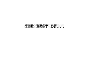 THE BEST OF...