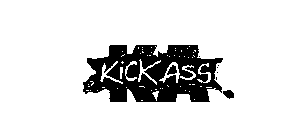 KA KICK ASS