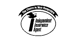 THE CHOICE IN NEW HAMPSHIRE INDEPENDENT INSURANCE AGENT