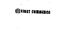 1ST FIRST COMMERCE