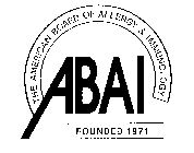 ABAI THE AMERICAN BOARD OF ALLERGY & IMMUNOLOGY FOUNDED 1971