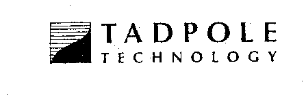 TADPOLE TECHNOLOGY