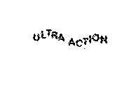 ULTRA ACTION