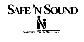 SAFE 'N SOUND NATIONAL CHILD SECURITY