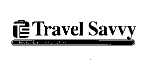 TS TRAVEL SAVVY NEWS & TIPS FOR THOSE WHO LOVE TO TRAVEL