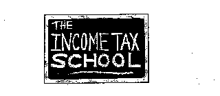 THE INCOME TAX SCHOOL