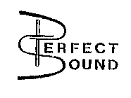 PERFECT SOUND
