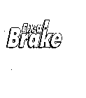 FIX-A BRAKE