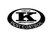 CIRCLE K INTERNATIONAL PEST CONTROL