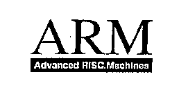 ARM ADVANCED RISC MACHINES